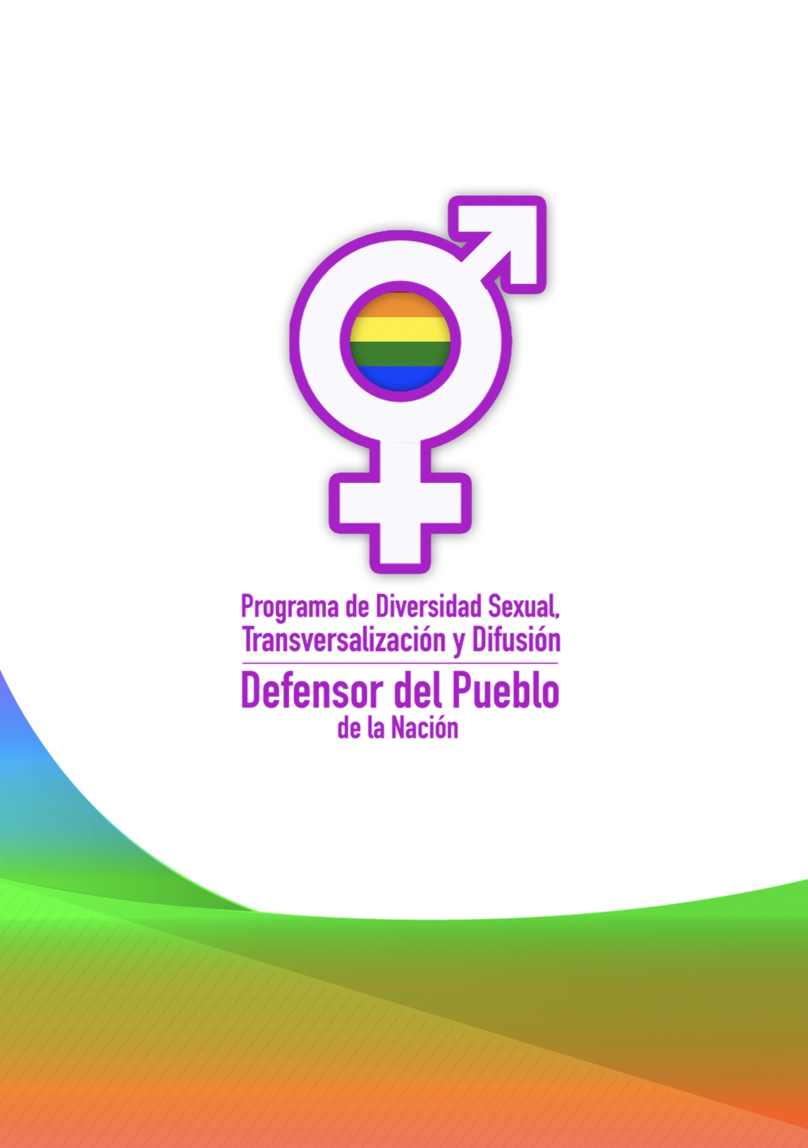 La Defensoría del Pueblo de la Nación creó el Programa de Diversidad Sexual, Transversalización y Difusión