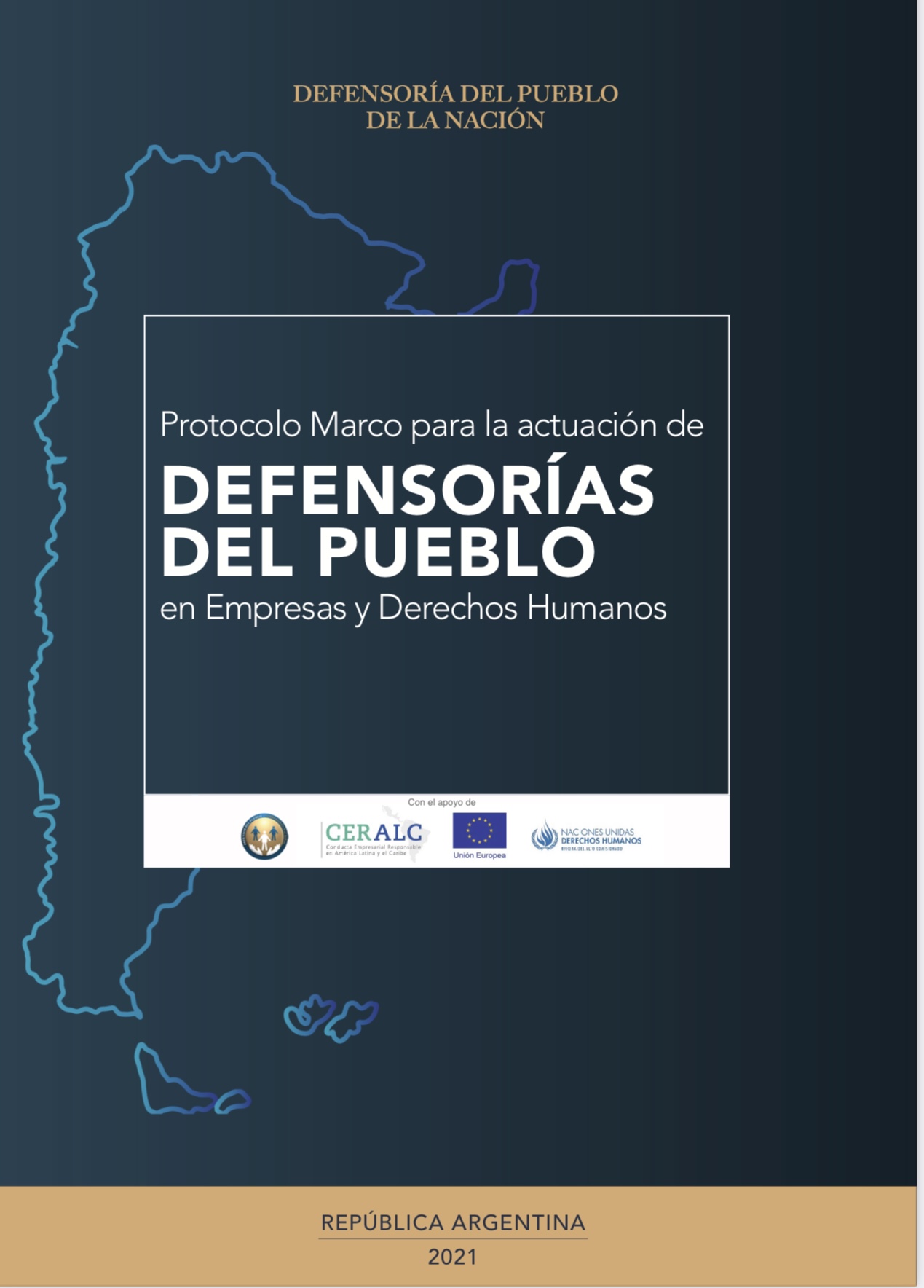 Ya se encuentra disponible el Protocolo Marco para la Actuación de Defensorías del Pueblo en Empresas y Derechos Humanos, obra colectiva promovida por la Defensoría del Pueblo de la Nación y ACNUDH.